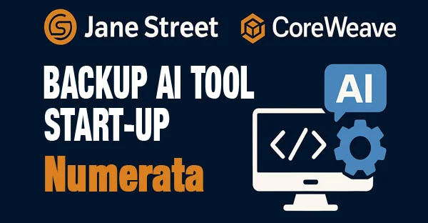 NEWS: Jane Street and CoreWeave Back AI-Tool Startup Aimed at Developer Productivity