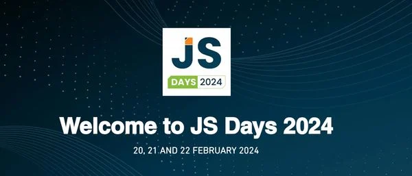 Event - Welcome to JS Days 2024