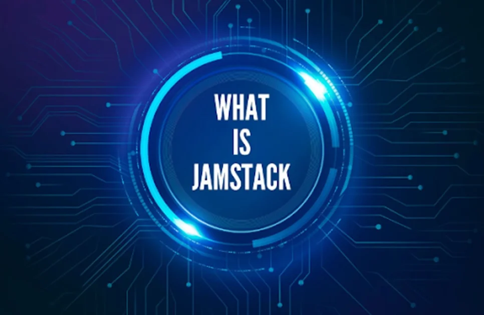 What is a JamStack Website and When Should You Use One?
